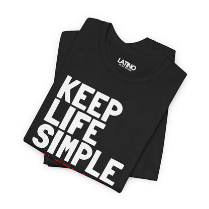 “Keep Life Simple” T-Shirt | Cultura Tee