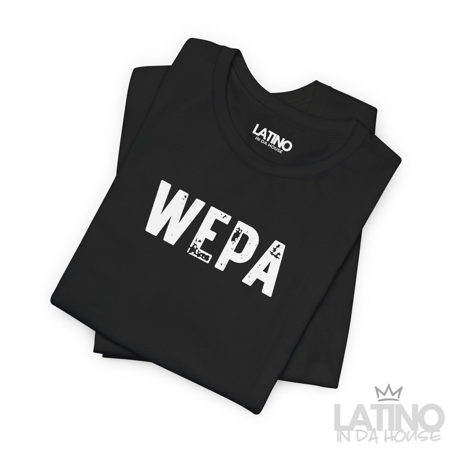 “WEPA” T-Shirt | Latino Boricua Tee