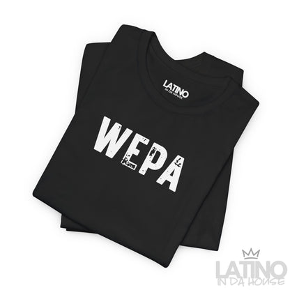 “WEPA” T-Shirt | Latino Boricua Tee