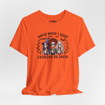 "Brujas" I Need Cafecito to Focus T-Shirt