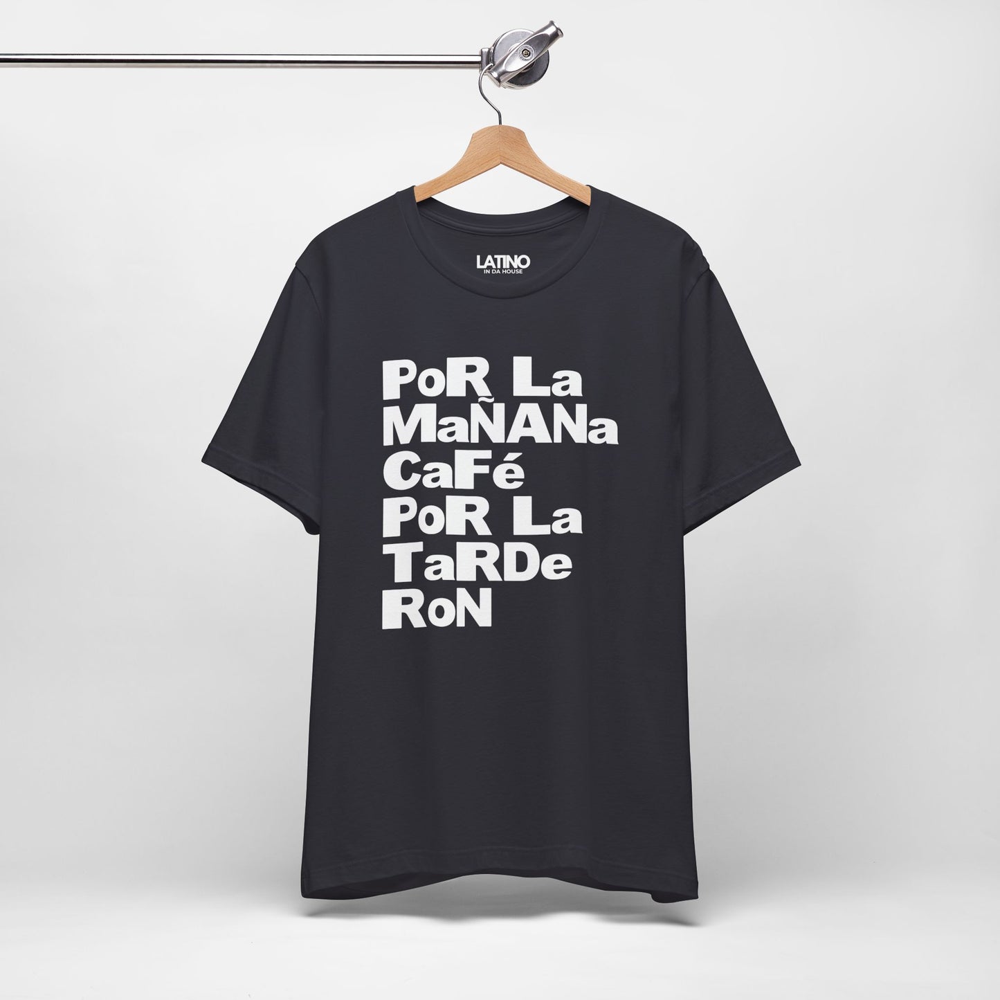 "Por la Mañana Café, Tarde Ron" T-Shirt