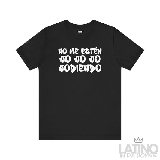 “Jo Jo Jo Jodiendo” T-Shirt | XMas Tee