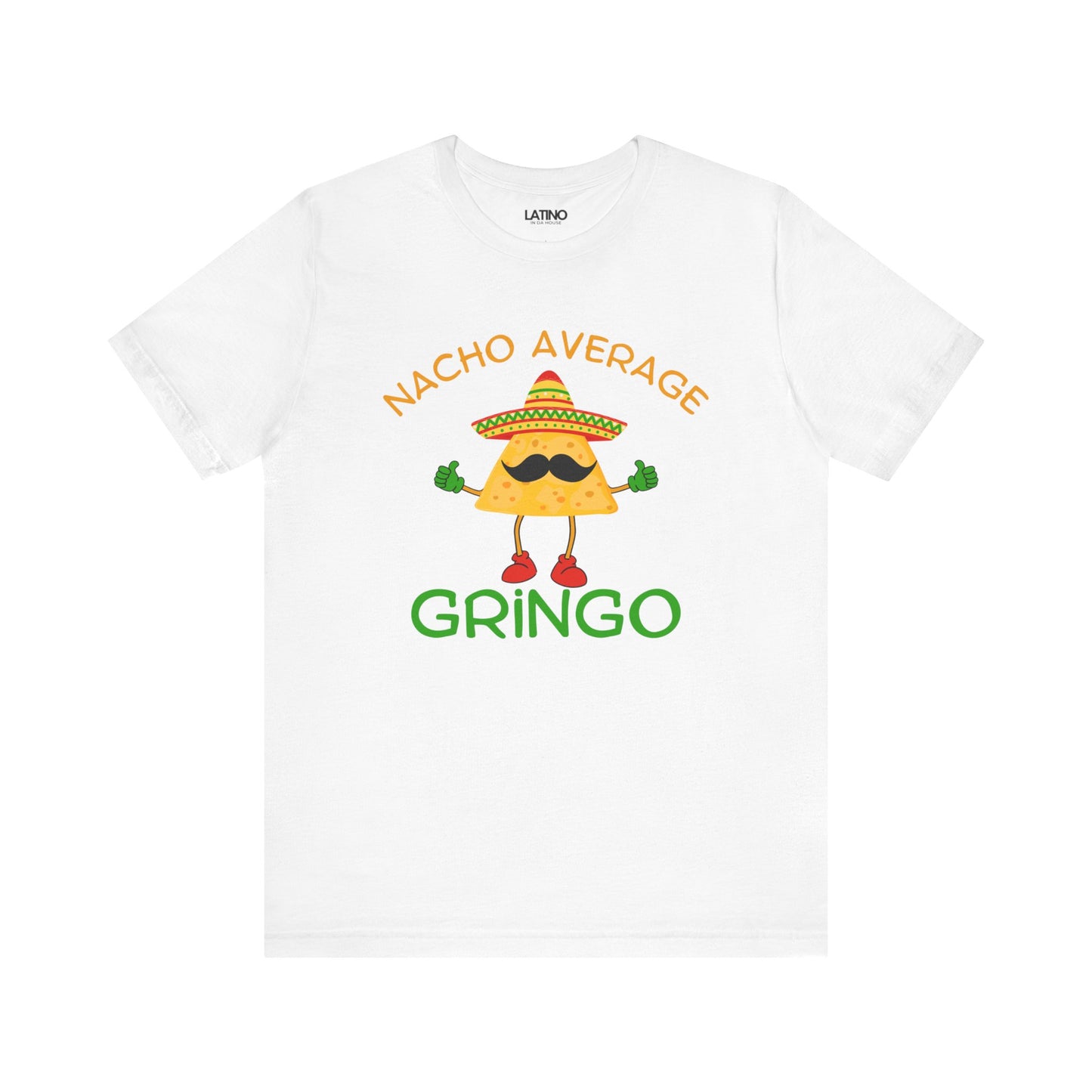 Nacho Average Gringo T-Shirt