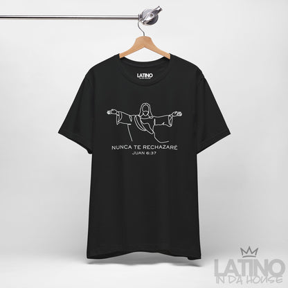 "Nunca Te Rechazaré" T-Shirt | Faith Tee