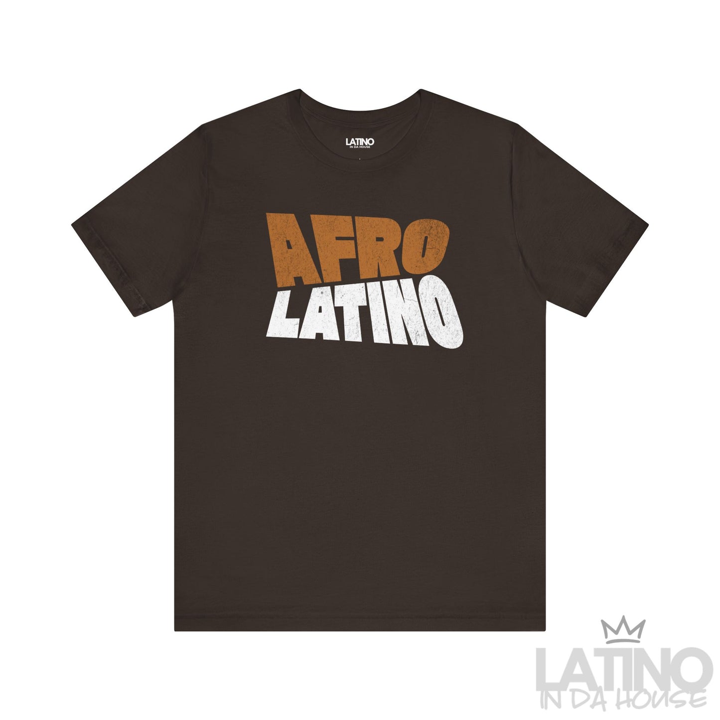 Brown Afro Latino T-Shirt with bold distressed text design. Latino In Da House