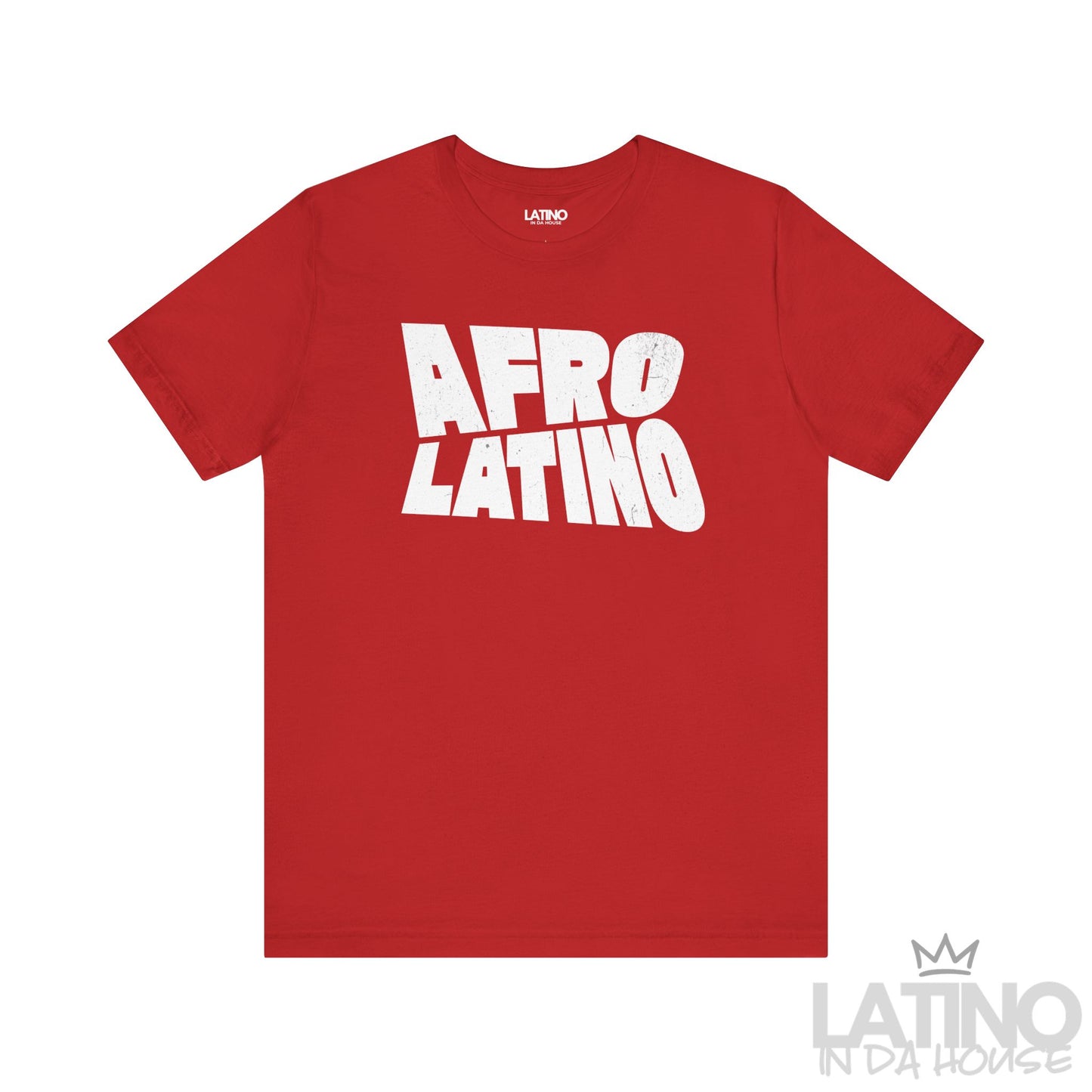 Red Afro Latino T-Shirt with bold distressed text design. Latino In Da House