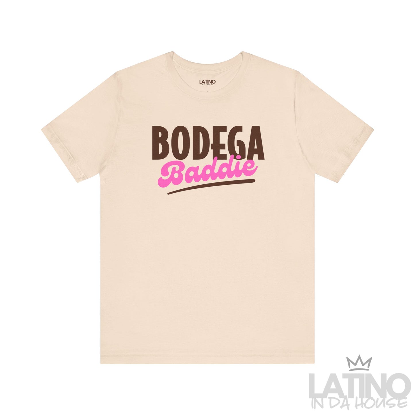 Bodega Baddie T-Shirt in soft cream with bold brown and pink text design – Latino In Da House