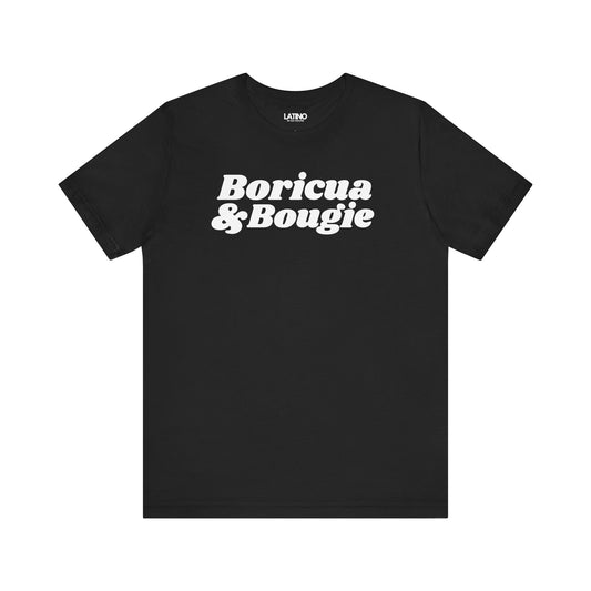 Boricua and Bougie black t-shirt brings that perfect mix of orgullo + attitude. Latino In Da House