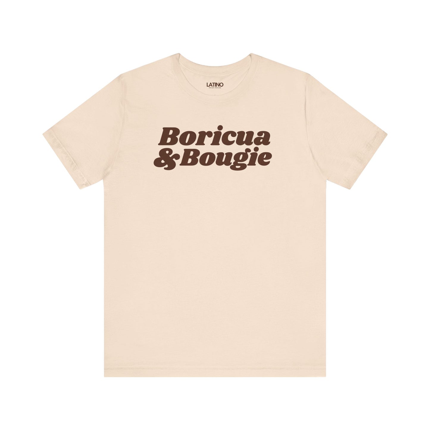 Boricua and Bougie soft cream t-shirt brings that perfect mix of orgullo + attitude. Latino In Da House