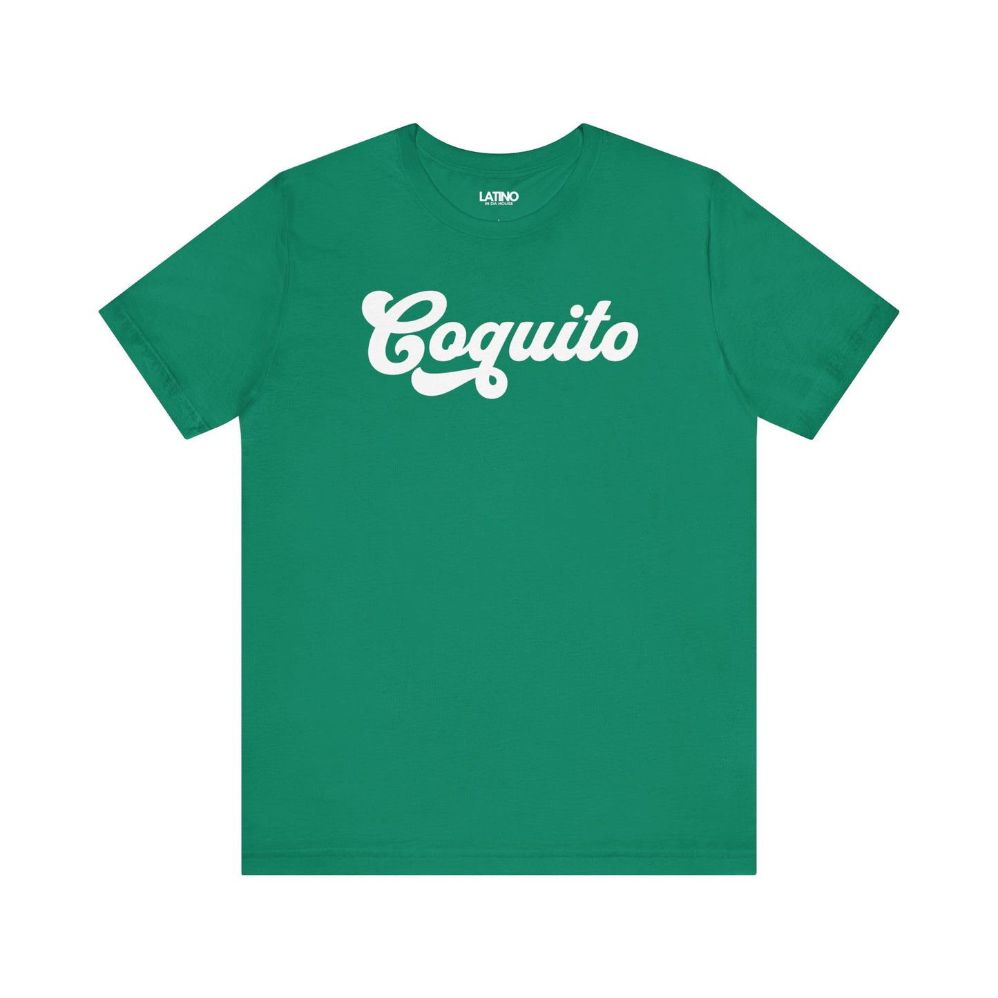 Coquito Kelly Green T-Shirt a clean, bold, script classic design. Latino In Da House