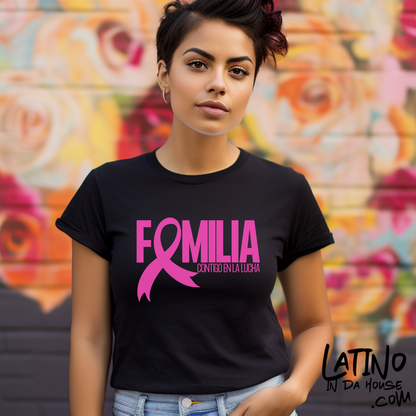 "Familia Contigo en la Lucha" Breast Cancer Awareness T-Shirt