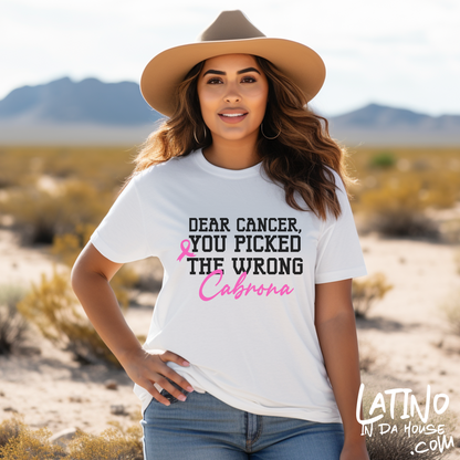 "Dear Cancer, You Picked the Wrong Cabrona" Breast Cancer Awareness T-Shirt