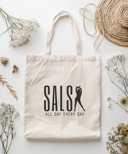 "Salsa All Day Every Day" Canvas Tote Bag