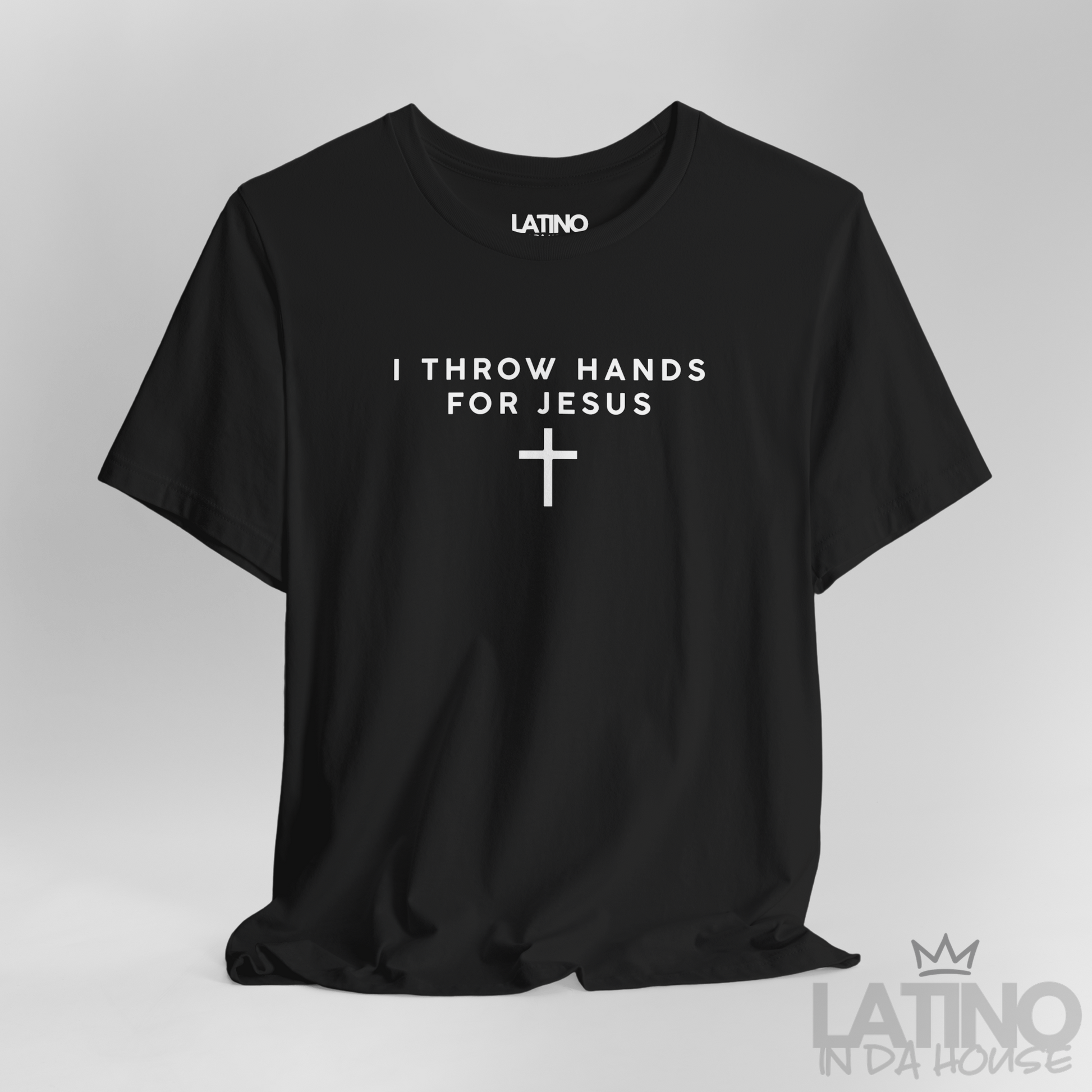 Close Up I Throw Hands for Jesus T-Shirt in black with white cross design – Latino In Da House
