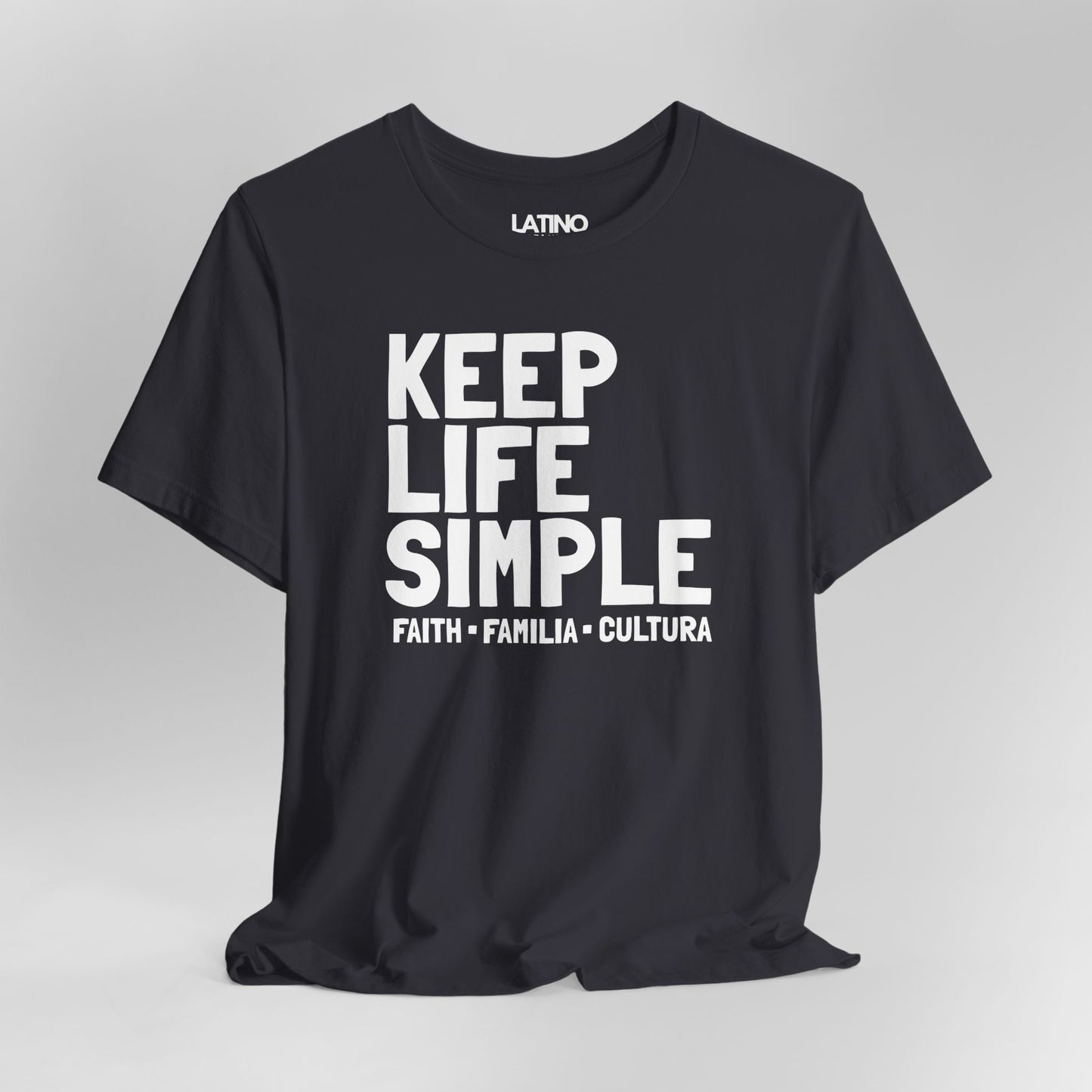 Close Up Keep Life Simple T-Shirt in grey featuring bold white text and red Faith Familia Cultura line - Latino In Da House
