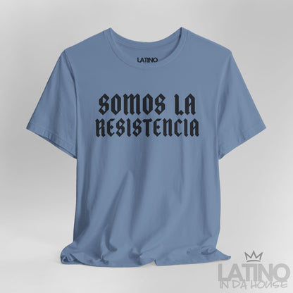 Close-up steel blue “Somos La Resistencia” T-shirt print. Latino In Da House 