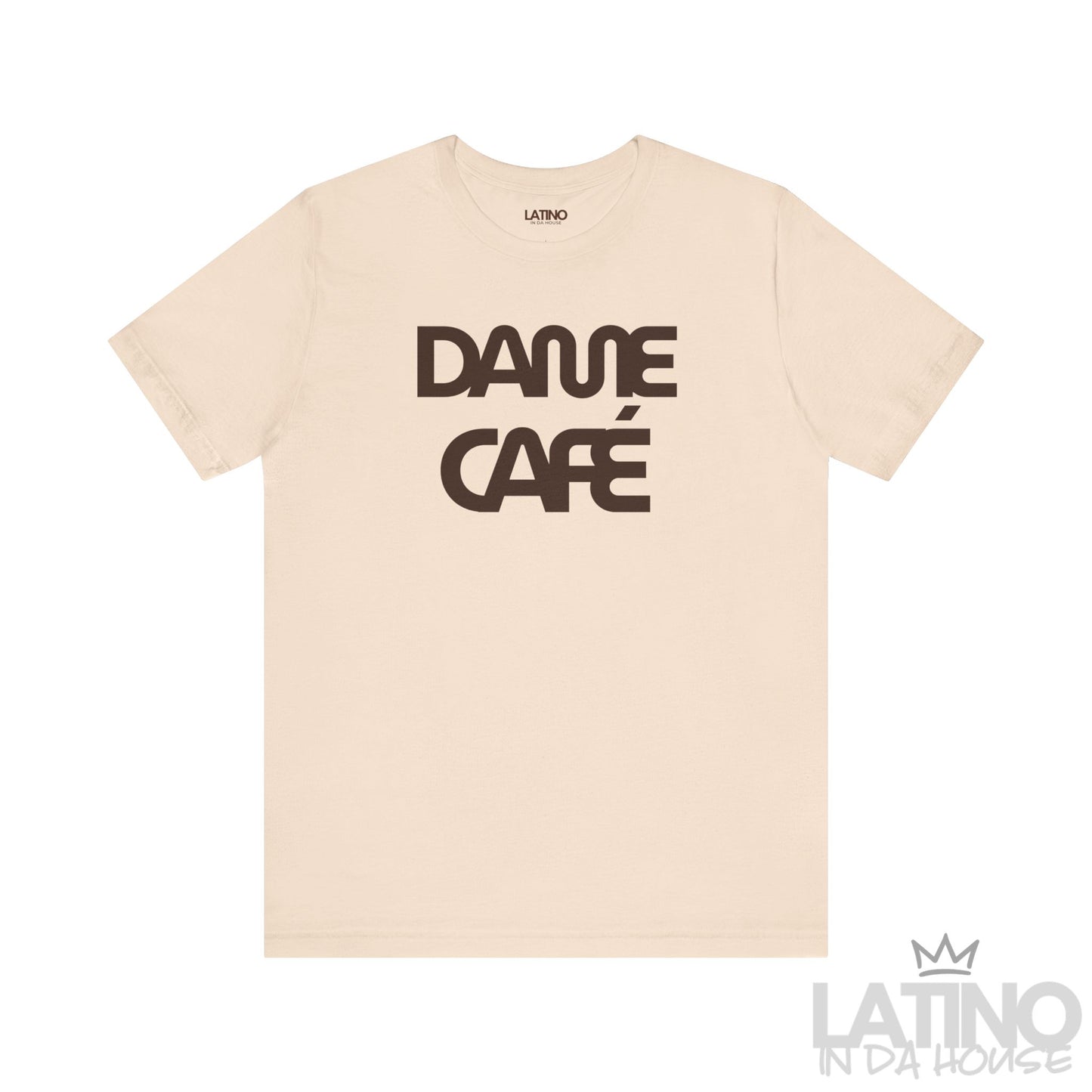 Dame Café T-Shirt in soft cream with brown text design – Latino In Da House