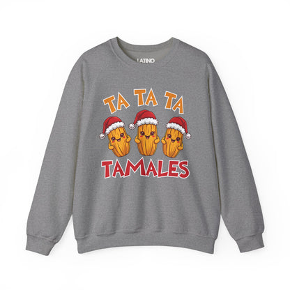 "Ta Ta Ta Tamales" Holiday Sweatshirt