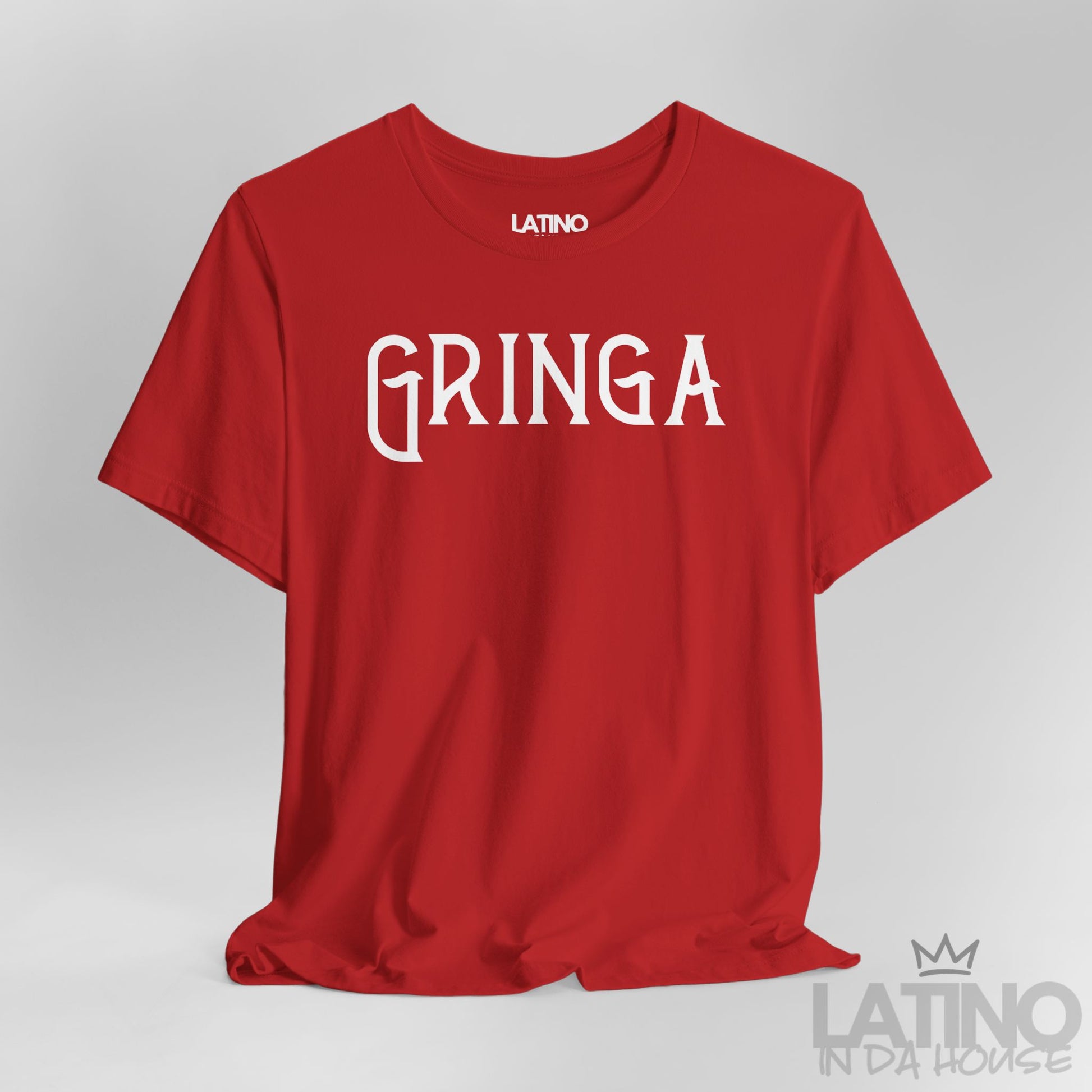 Close-up of Red Gringa T-Shirt design with bold gothic text. Latino In Da House 