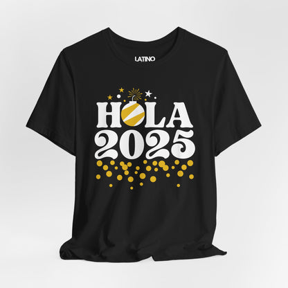 "Hola 2025" New Year Celebration T-Shirt