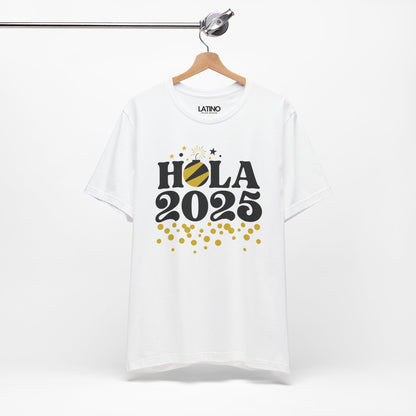 "Hola 2025" New Year Celebration T-Shirt