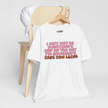 "Cafe Con Leche Fun Quote" T-Shirt