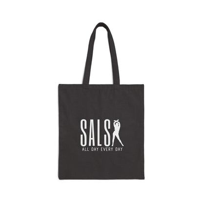 "Salsa All Day Every Day" Canvas Tote Bag