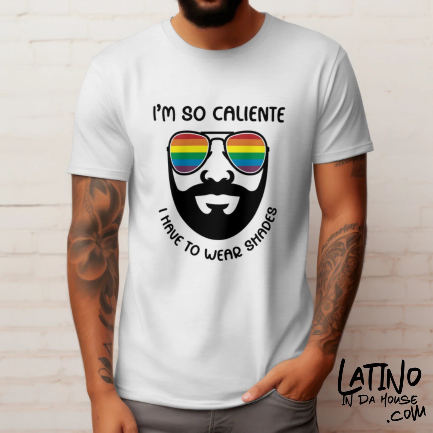 I'm So Caliente Rainbow Shades T-Shirt