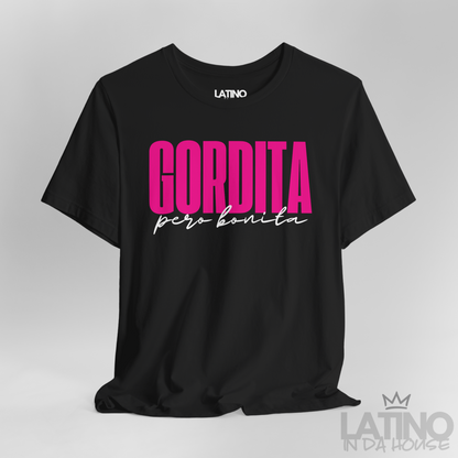 "Gordita Pero Bonita" T-Shirt | Latina Tee