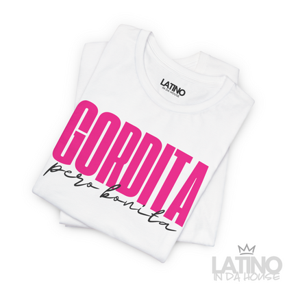 "Gordita Pero Bonita" T-Shirt | Latina Tee