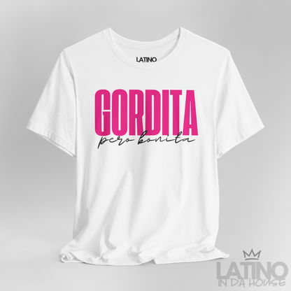 "Gordita Pero Bonita" T-Shirt | Latina Tee