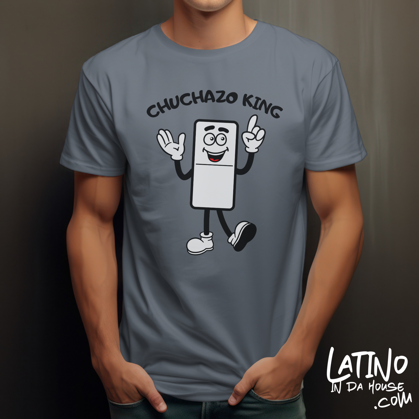 "Chuchazo King" T-Shirt