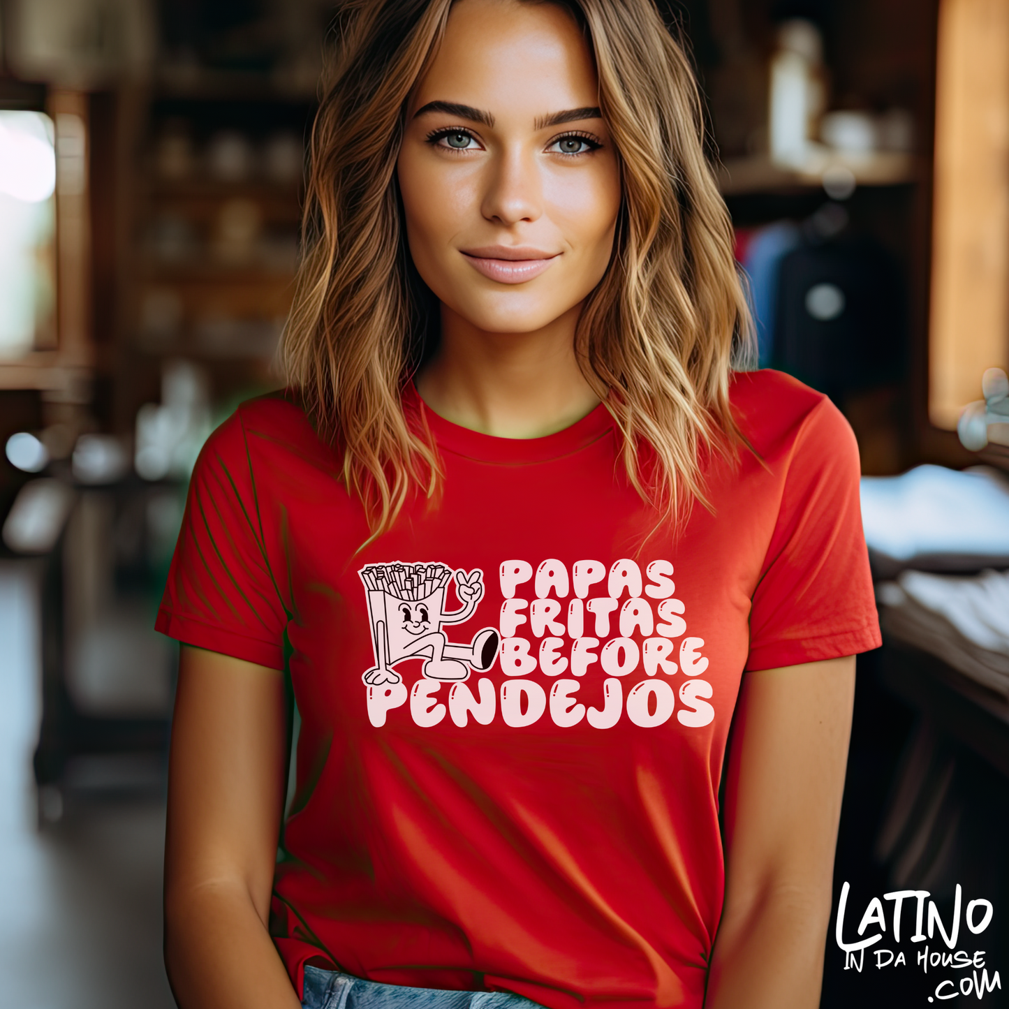 "Papas Fritas Before Pendejos" T-Shirt