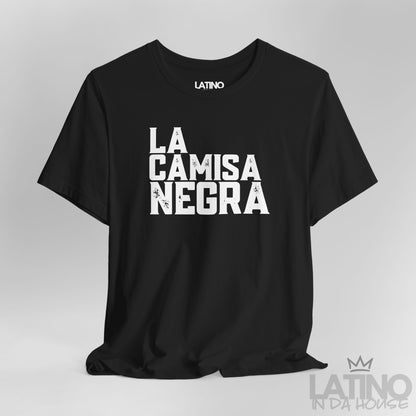 Close-up view of La Camisa Negra Distressed T-Shirt print detail — bold white text. Latino In Da House