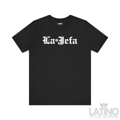 La Jefa T-Shirt in gothic white font with rose detail, black background. Latino In Da House 