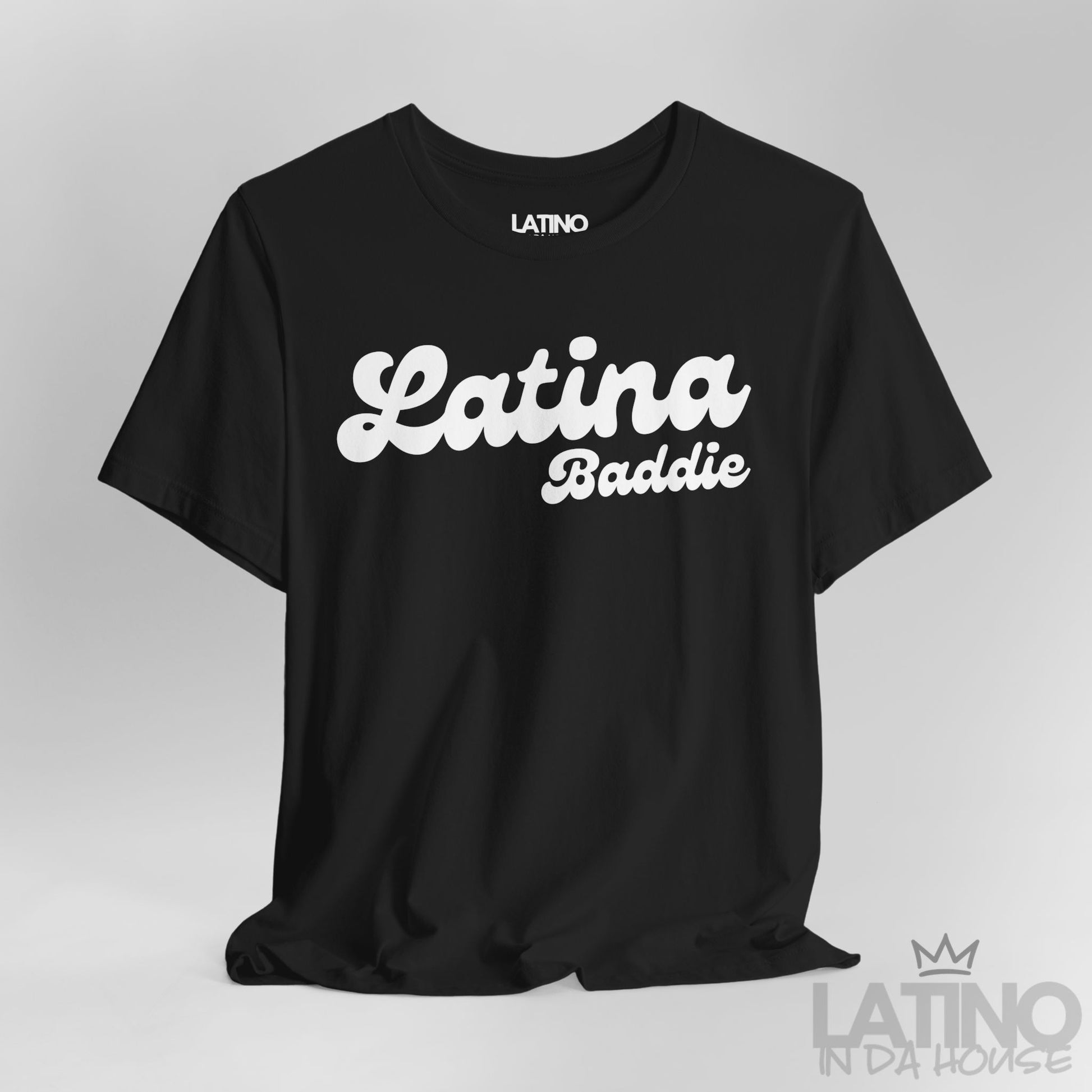 Close-up of Black “Latina Baddie” T-shirt design. Latino In Da House 