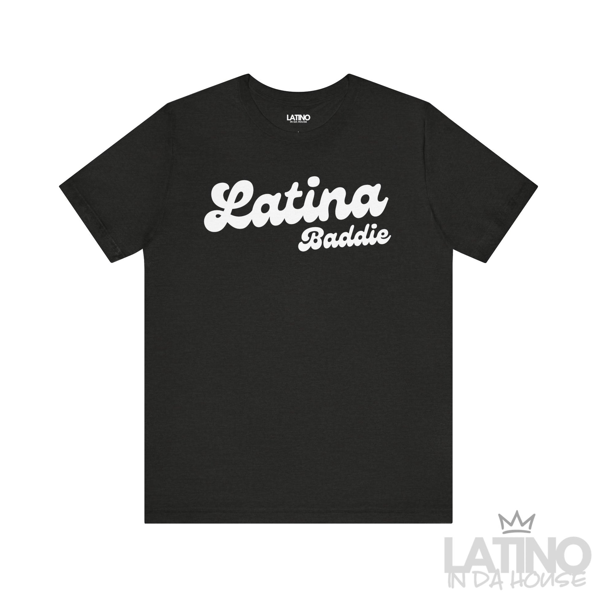 Heather Black Latina Baddie T-shirt with bold script design. Latino In Da House
