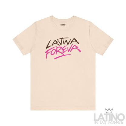 Latina Foreva T-Shirt in soft cream with bold graffiti-style pink and brown lettering – Latino In Da House