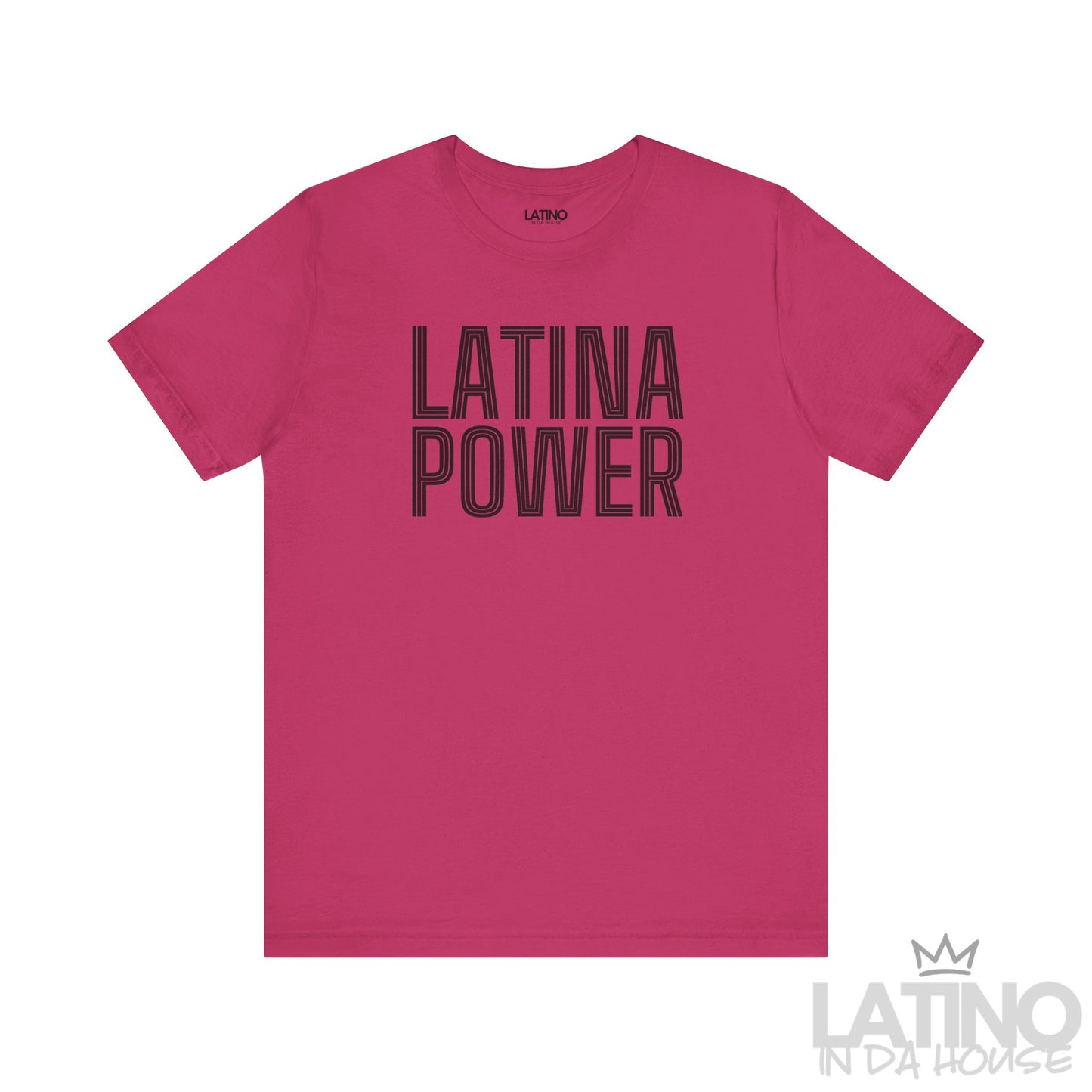 Berry pink Latina Power T-shirt with bold retro outlined text. Latino In Da House 
