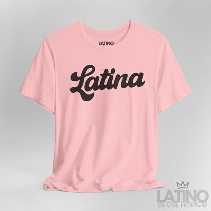 Close-up view of pink Latina Script T-Shirt with bold black lettering – Latino In Da House