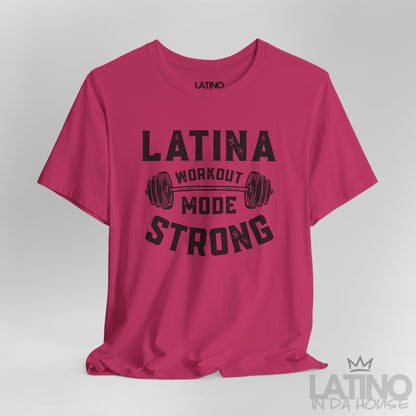 Close up of Latina Workout Mode Strong design on berry hot pink T-shirt. Latino In Da House 
