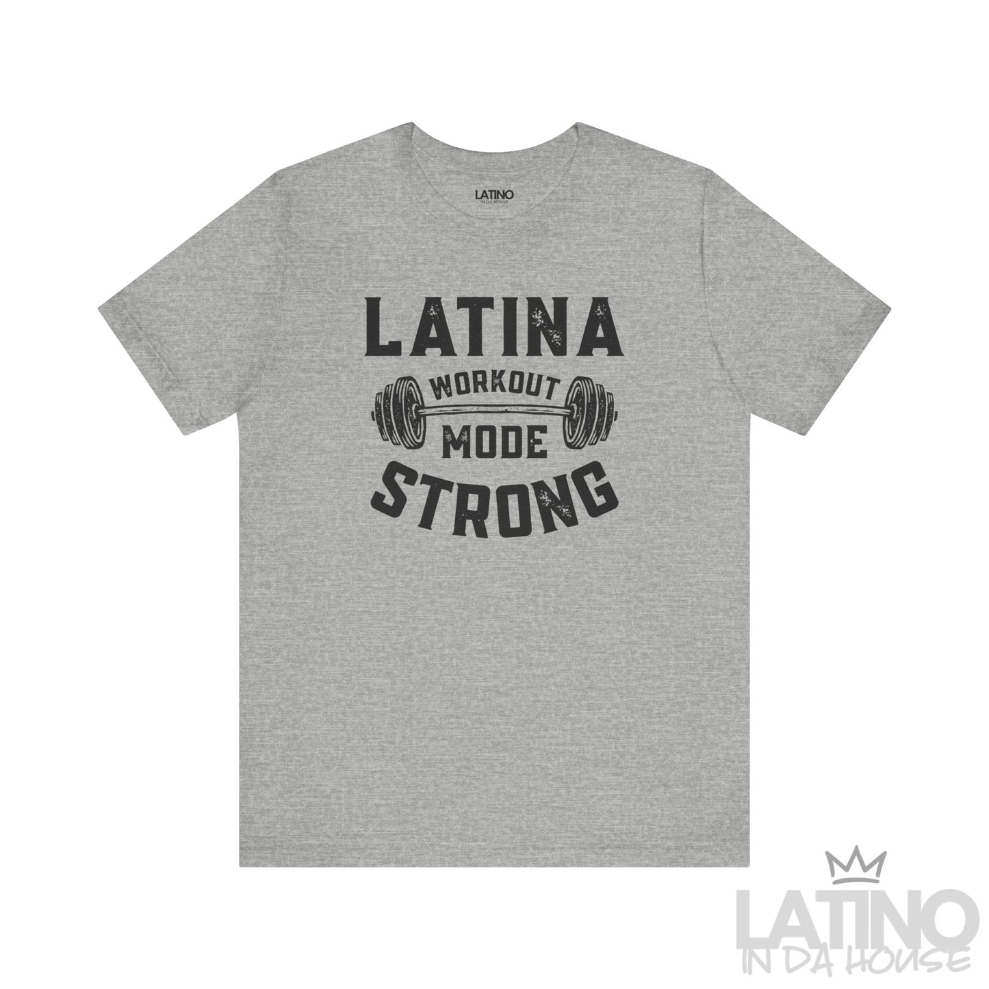 Latina Workout Mode Strong T-shirt in heather grey with bold dumbbell design. Latino In Da House 