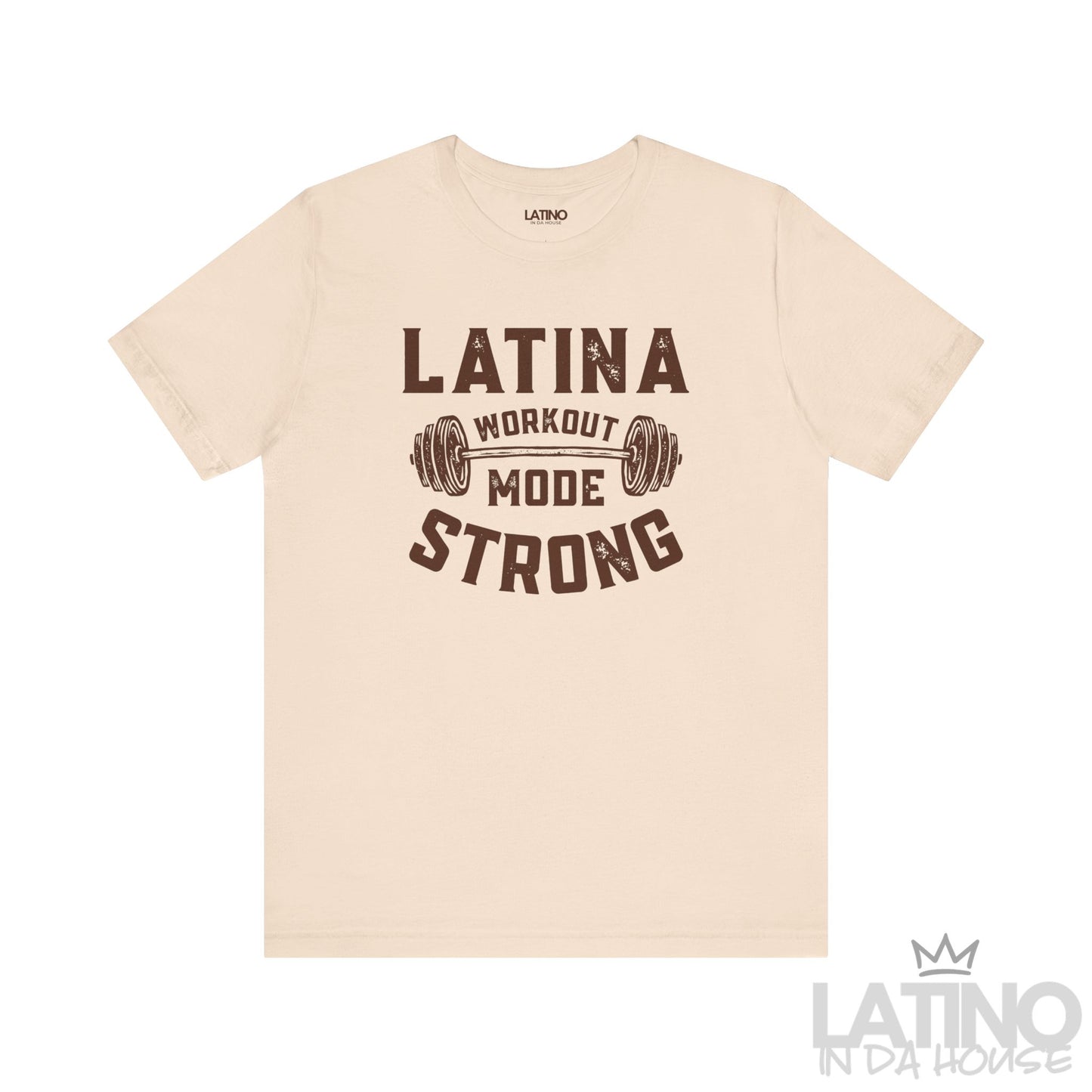 Latina Workout Mode Strong T-shirt in soft cream with bold dumbbell design. Latino In Da House 