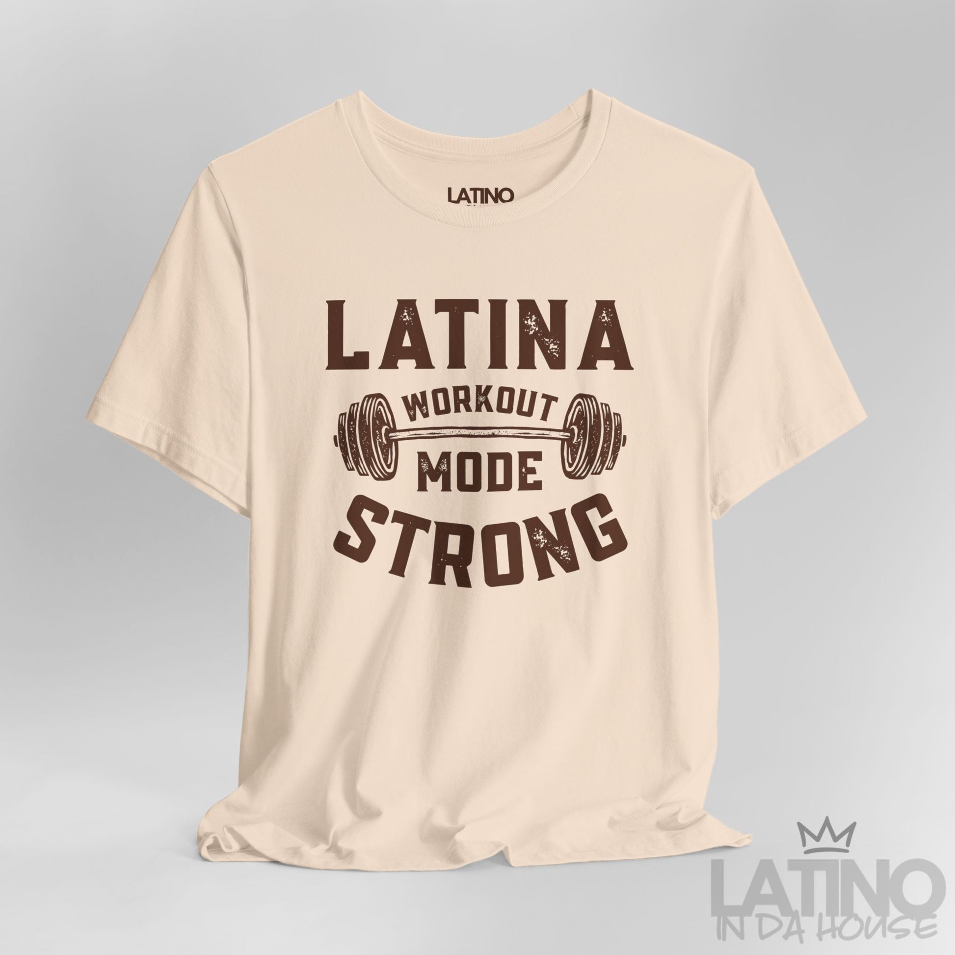 Close up of Latina Workout Mode Strong design on soft cream T-shirt. Latino In Da House 