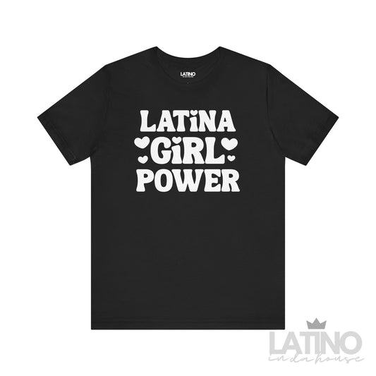 Latina Girl Power T-Shirt in black with bold white lettering and heart accents. Latino In Da House 