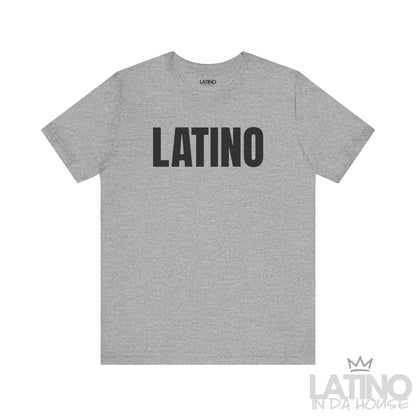 Latino Classic T-Shirt in heather grey with bold black text – Latino In Da House