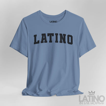 Close Up Steel Blue “LATINO” T-shirt in bold collegiate font – Latino In Da House
