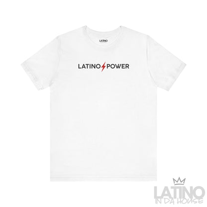 Latino Power T-Shirt in white with black text and red lightning bolt – Latino In Da House