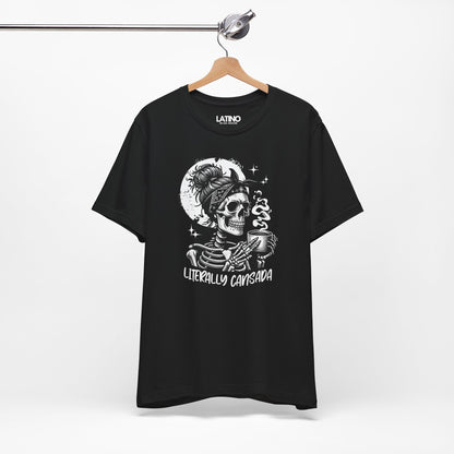 Black T-shirt on hanger with skeleton graphic holding coffee and text "Literally Cansada. Latino In Da House
