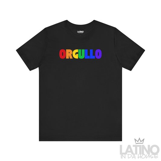 Front view of black ORGULLO Pride Edition T-shirt with rainbow letters by Latino In Da House